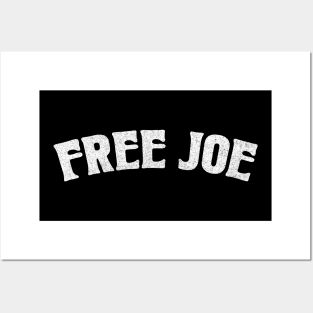 Free Joe / Joe Exotic Fan Design Posters and Art